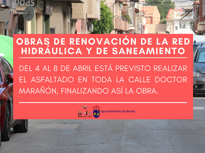 Cartel informativo sobre el desarrollo de las obras de renovación de la red hidráulica en Calle Doctor Marañón