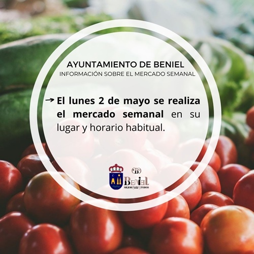 Cartel informativo - Anuncia que se realiza el mercado semanal el 2 de mayo, a pesar de ser festivo regional